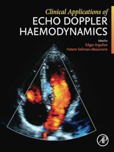 دانلود کتاب Clinical Applications of Echo Doppler Haemodynamics 1st Edition