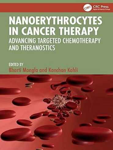 دانلود کتاب Nanoerythrocytes in Cancer Therapy: Advancing Targeted Chemotherapy and Theranostics 1st Edition