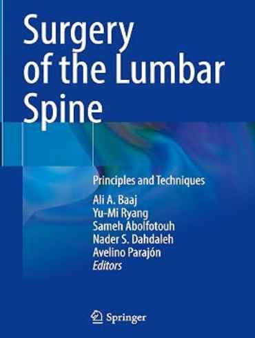 دانلود كتاب Surgery of the Lumbar Spine: Principles and Techniques 1st Edition