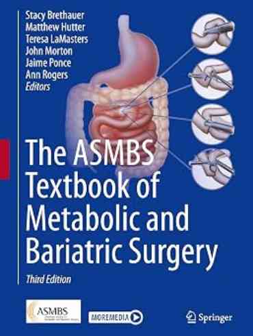 دانلود کتاب The ASMBS Textbook of Metabolic and Bariatric Surgery Third Edition